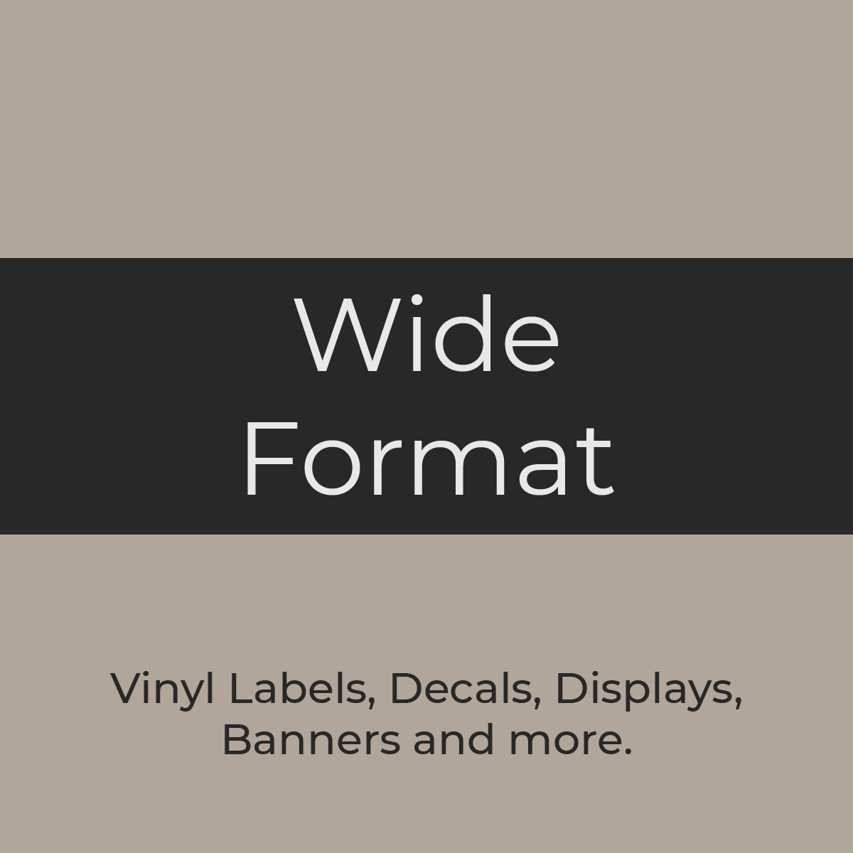 Signs, Banners and Labels